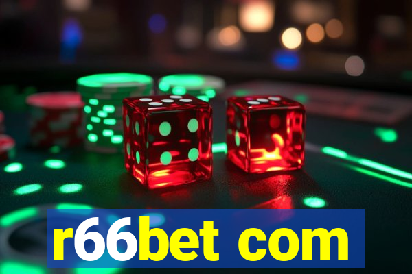 r66bet com